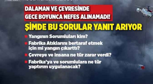 Dalamanlılar gece nefes alamadı
