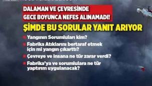 Dalamanlılar gece nefes alamadı