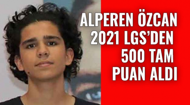 Muğlalı Özcan LGS'den tam puan aldı