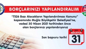 Muğla Büyükşehir Belediyesi’nden yapılandırma fırsatı