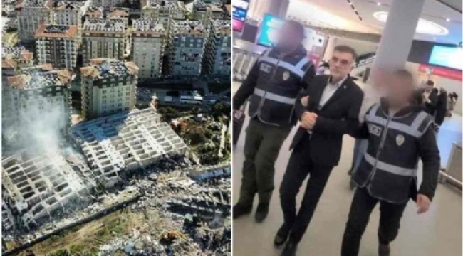 Depremde yıkılan Hatay'daki Rönesans Rezidans'ın müteahhidi kaçarken yakalandı 