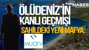 Ölüdeniz'deki 500 milyon liralık rantın kanlı geçmişi