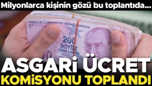 Son dakika... Asgari Ücret Tespit Komisyonu ikinci kez toplandı