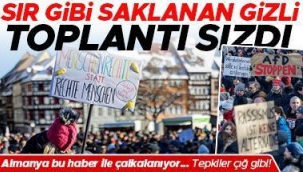 Gizli toplantı sızdı... Almanya'da protestolar büyüyor!