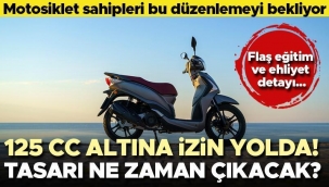Motosiklet sahipleri bu düzenlemeyi bekliyor! 125 CC altına izin yolda... Tasarı ne zaman çıkacak?