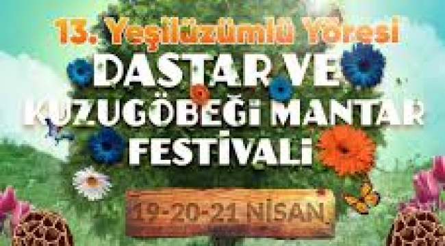 Fethiye'de Dastar ve Kuzugöbeği Festivali Başlıyor