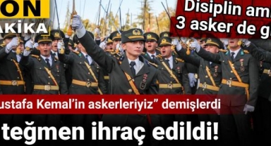 'Mustafa Kemal Atatürk'ün askerleriyiz' demişlerdi: Teğmenler ihraç edildi