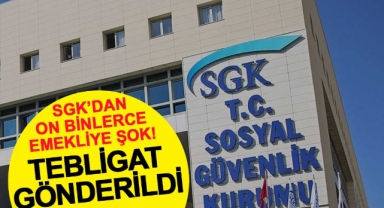 SGK Uyardı: Usulsüz Emeklilere 3 Gün Süre! Maaşlar Tehlikede!