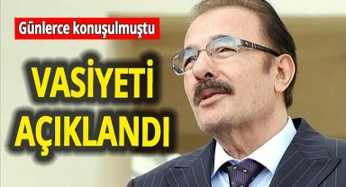 Ferdi Tayfur'un vasiyeti açıklandı