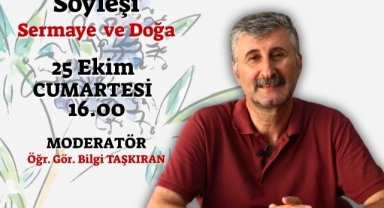 Alper Taş Ortaca da sermaye ve doğa konulu söyleşi